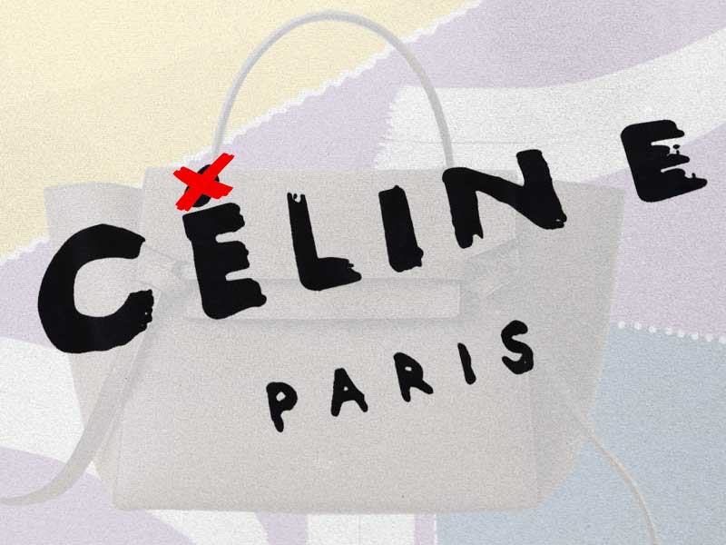 Céline >>> El precio de su acento