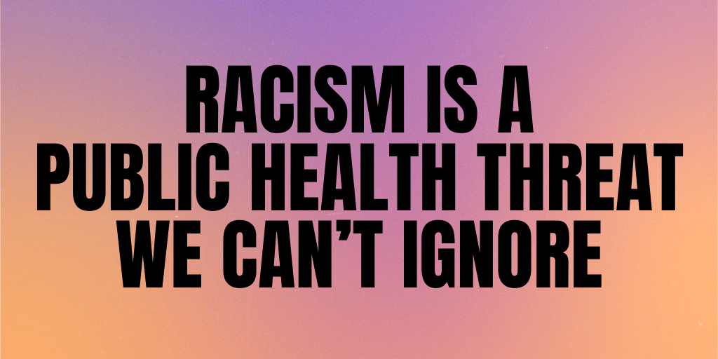 Racism public health issue