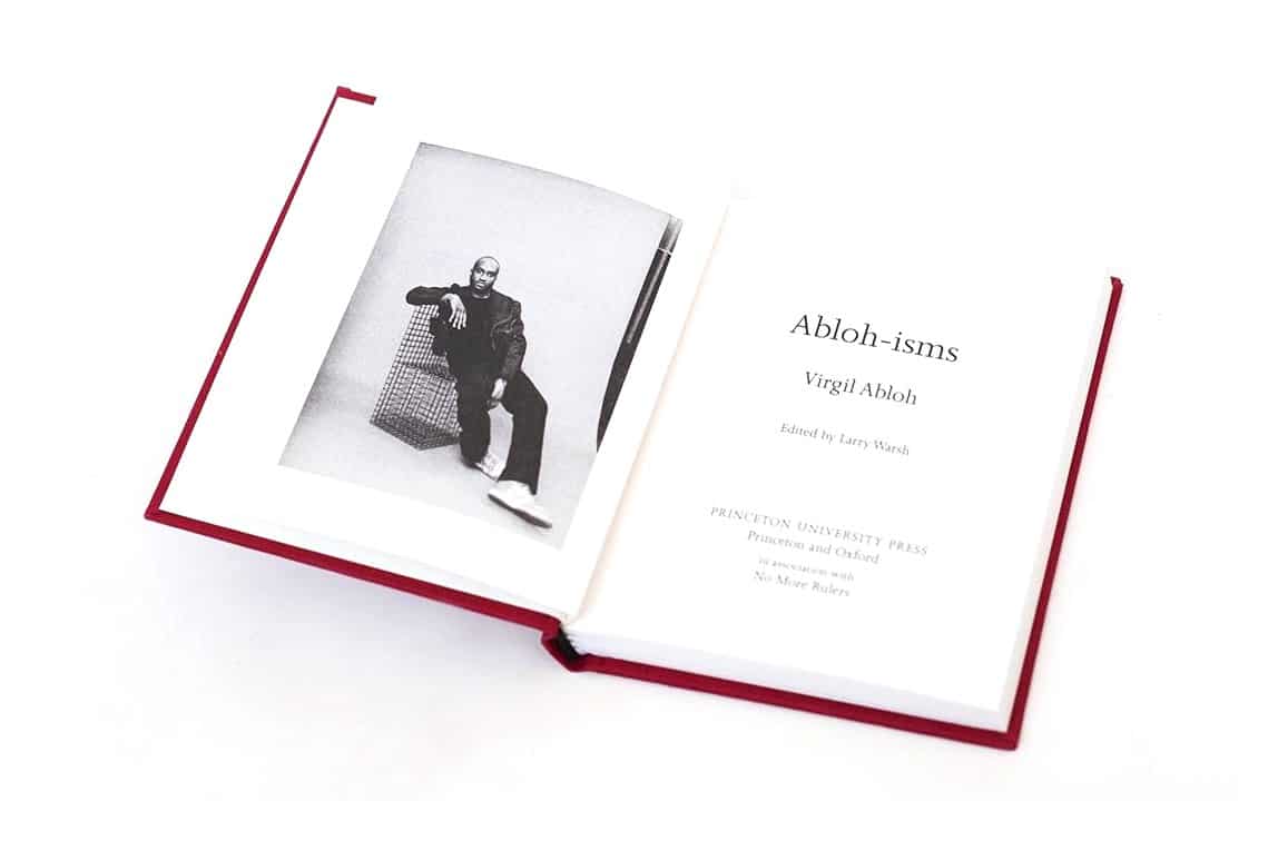 Abloh-isms: the book that collects Virgil Abloh's most