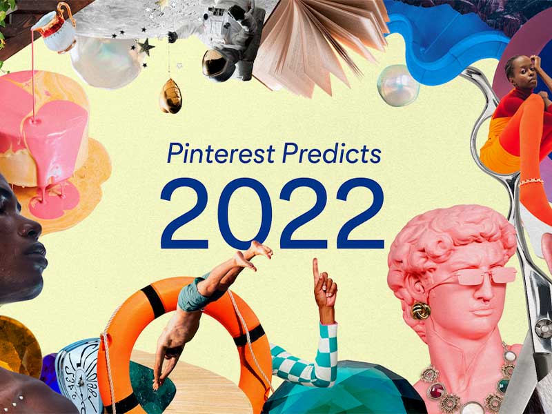 Informe Pinterest Predicts: Estas son las tendencias para 2022
