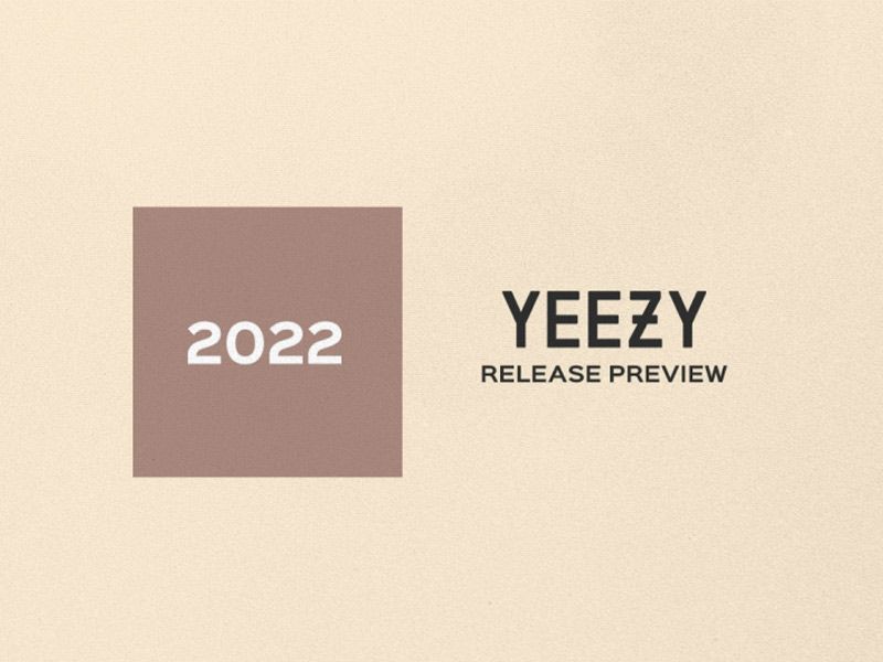 saltar Así llamado Deslumbrante Estos son los lanzamientos de Yeezy para 2022