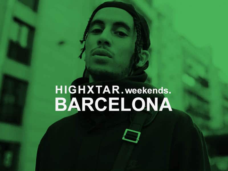 HIGHXTAR Weekends | What to do in Barcelona