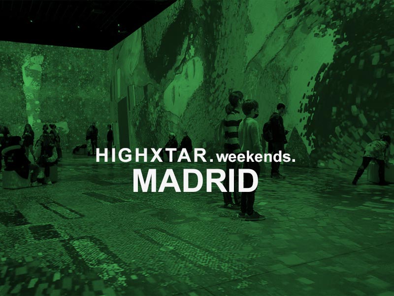HIGHXTAR WEEKENDS | What to do in Madrid