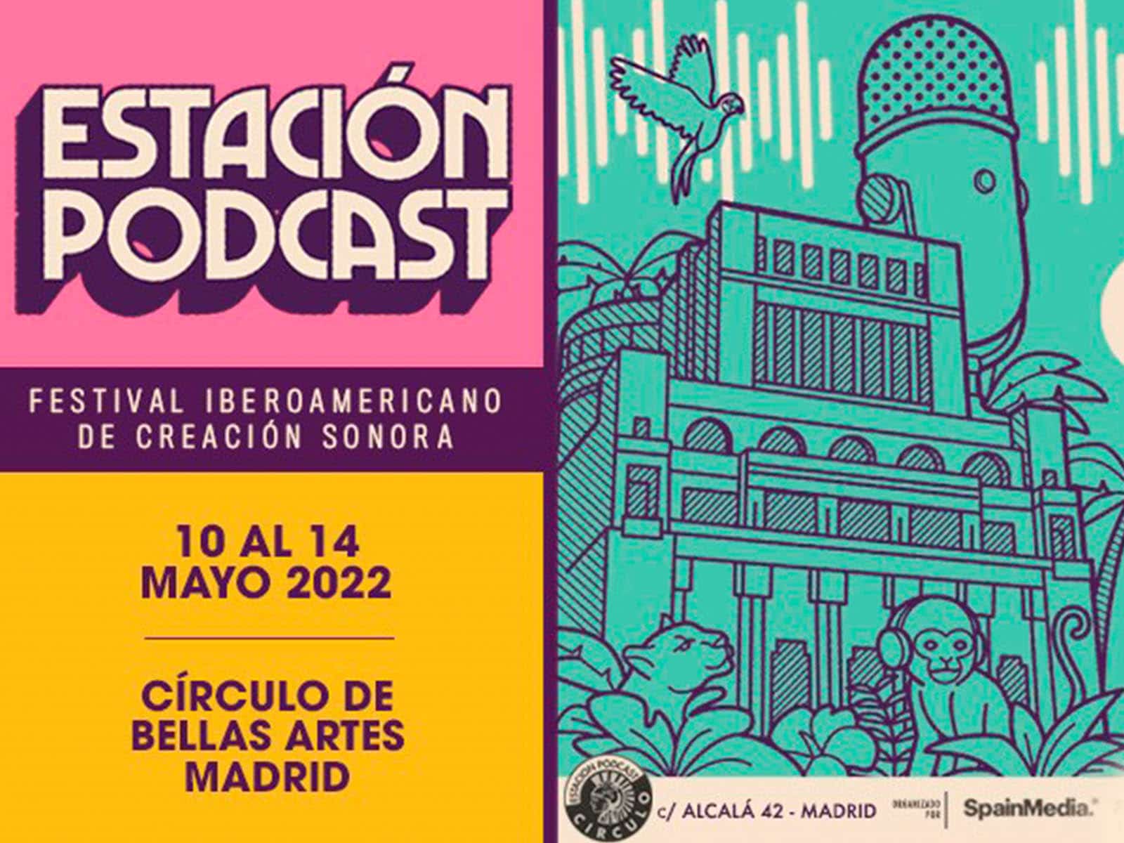 Estación Podcast: I Festival Iberoamericano de Creación Sonora