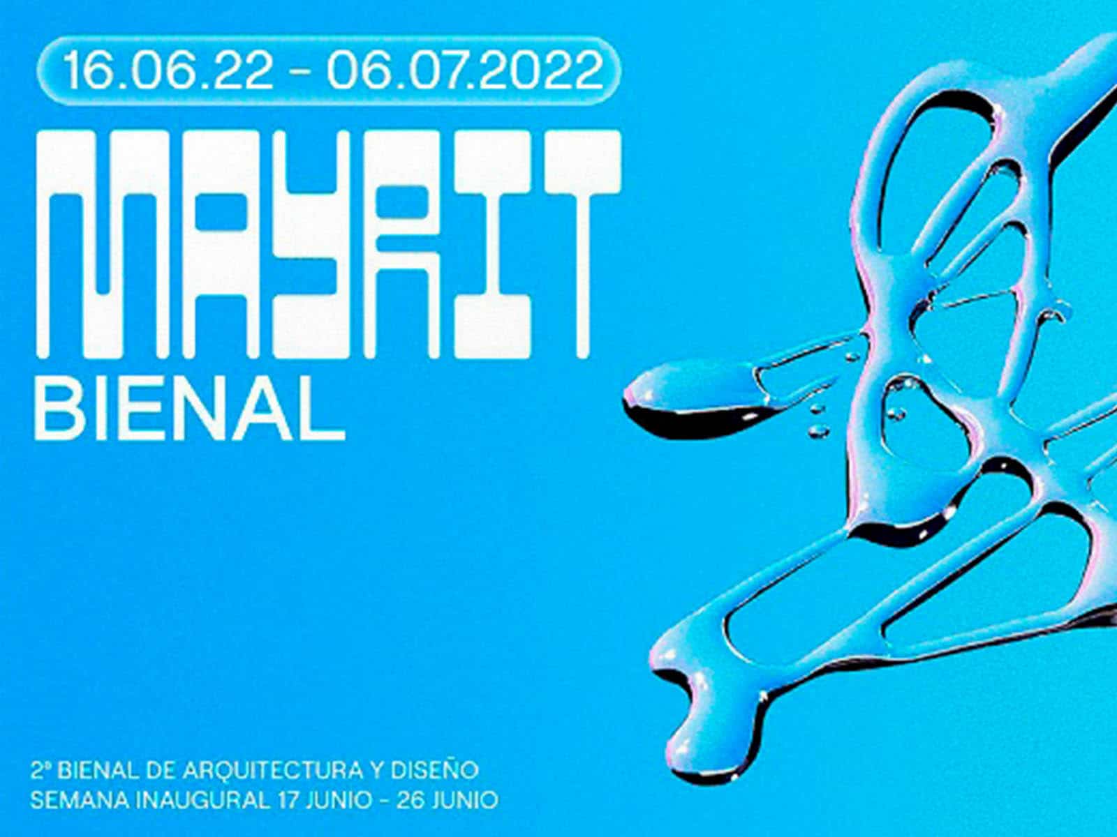 MAYRIT: bienal de diseño y arquitectura en Madrid