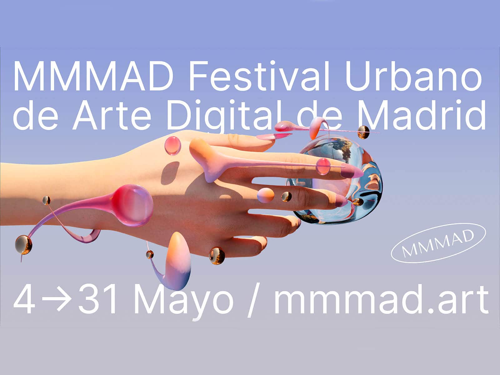 MMMAD: arte digital, performance, música en live y más