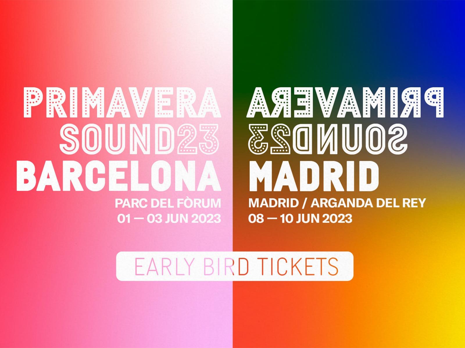 Get your Early Bird ticket for Primavera Sound 2023