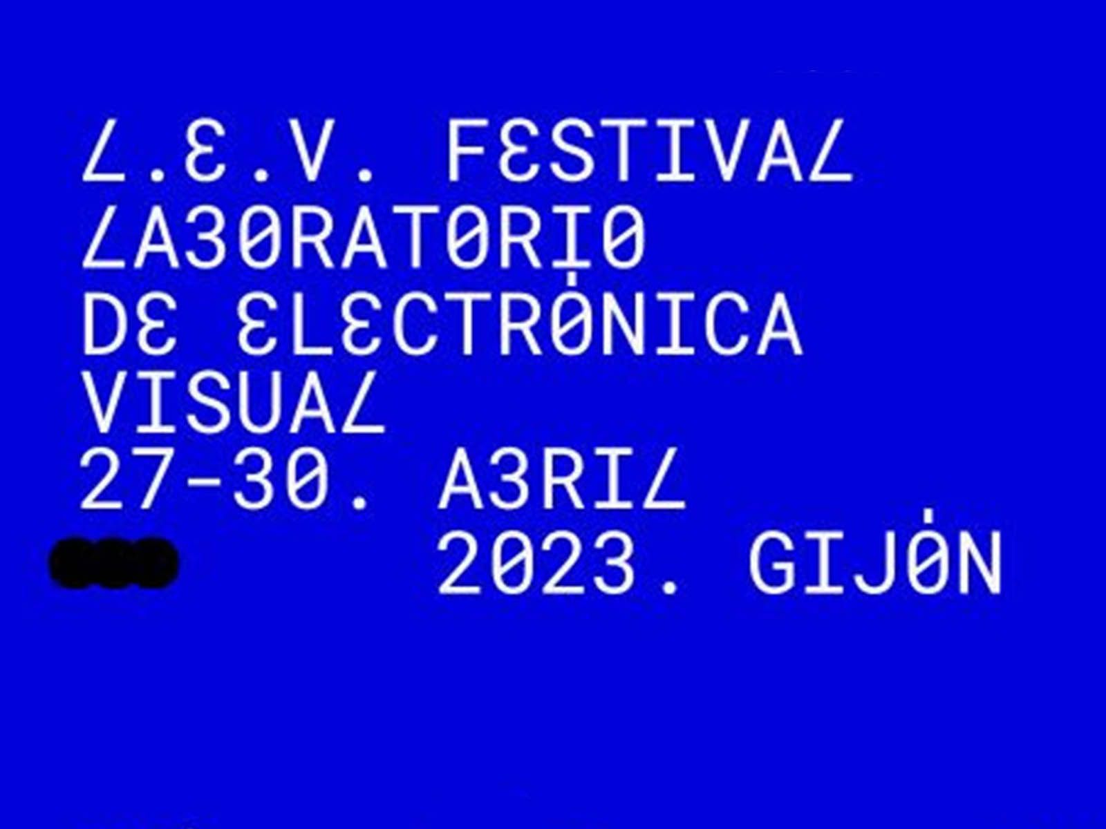 Vuelve la 17ª edición de L.E.V Festival: El Laboratorio de Electrónica Visual)