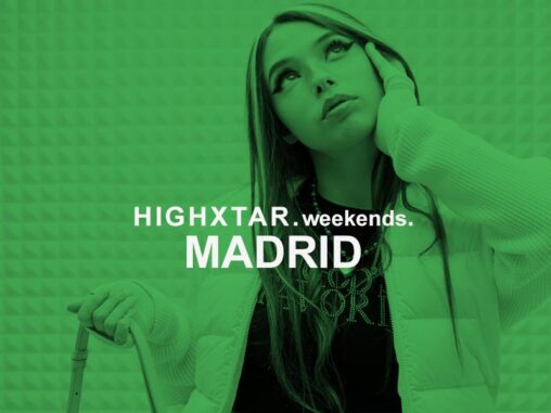 HIGHXTAR Weekends | What to do Madrid