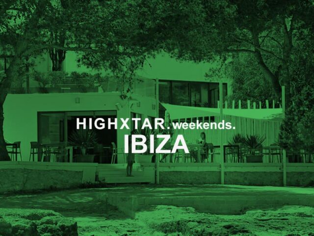 HIGHXTAR Weekends | Qué hacer en Ibiza