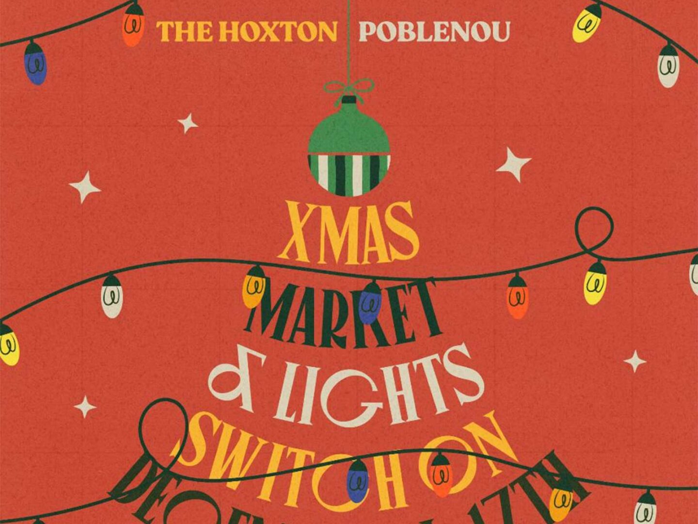 The Hoxton, Poblenou, celebra su primer mercado navideño