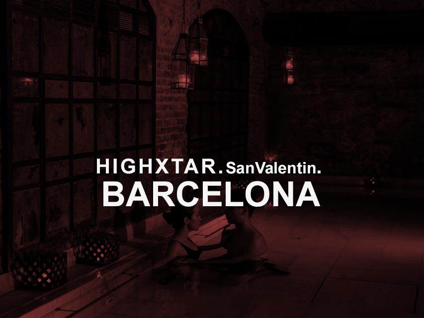 HIGHXTAR San Valentín | qué hacer en Barcelona