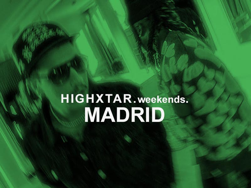 HIGHXTAR Weekends | qué hacer en Madrid