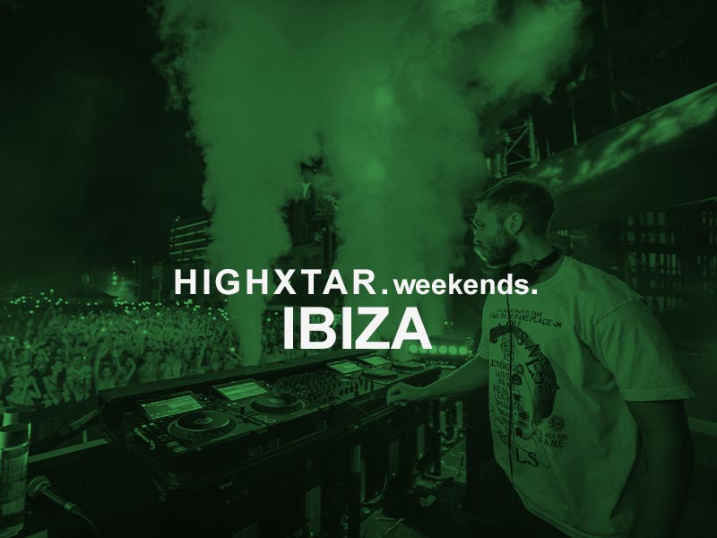 HIGHXTAR Weekends | qué hacer en Ibiza