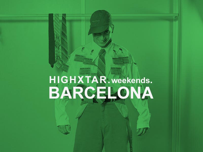 HIGHXTAR Weekends | qué hacer en Barcelona