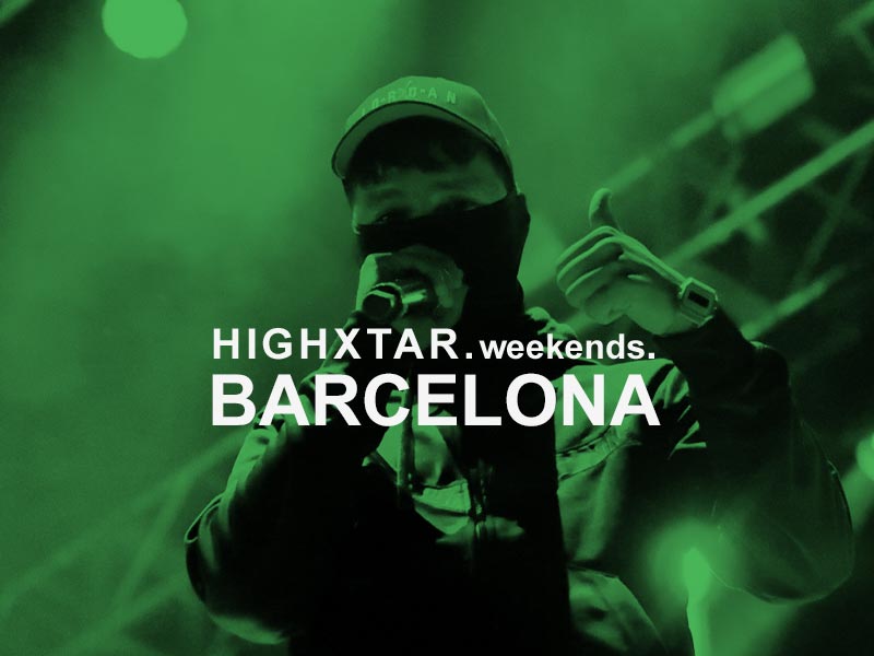 HIGHXTAR Weekends | qué hacer en Barcelona