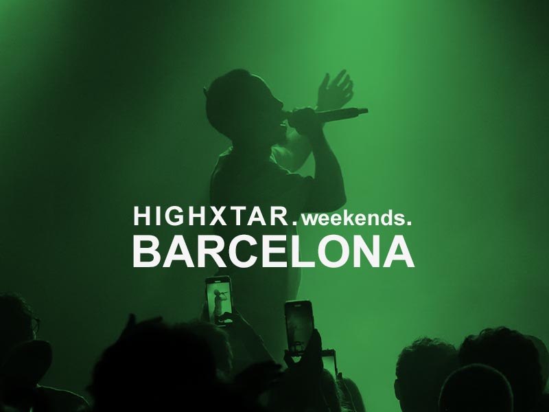 HIGHXTAR Weekends | qué hacer en Barcelona