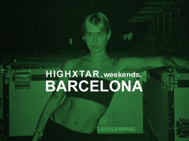 HIGHXTAR Weekends | qué hacer en Barcelona