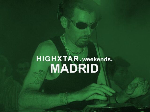 HIGHXTAR Weekends | qué hacer en Madrid