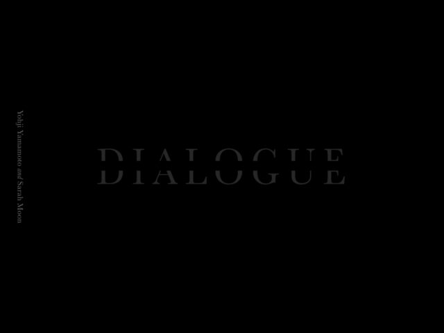 Yohji Yamamoto and Sarah Moon present ‘Dialogue’