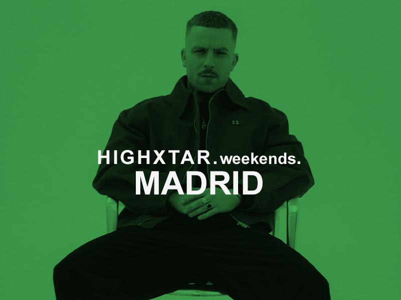 HIGHXTAR Weekends | Qué hacer en Madrid