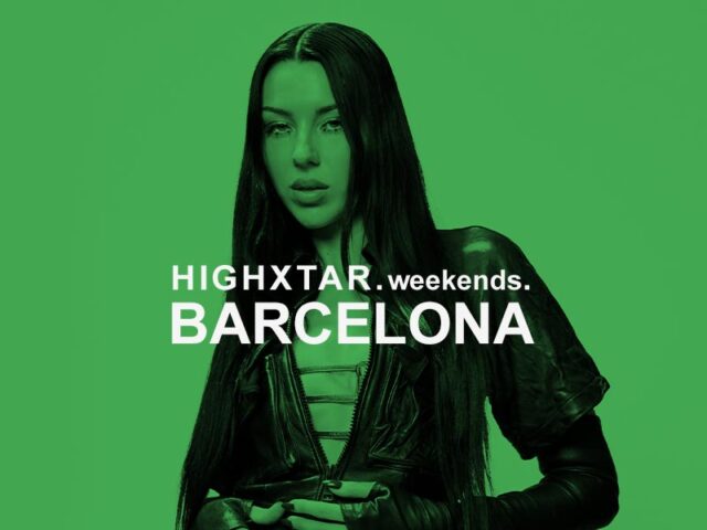 HIGHXTAR Weekends | Qué hacer en Barcelona