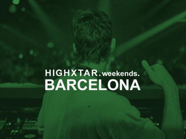 HIGHXTAR Weekends | Qué hacer en Barcelona