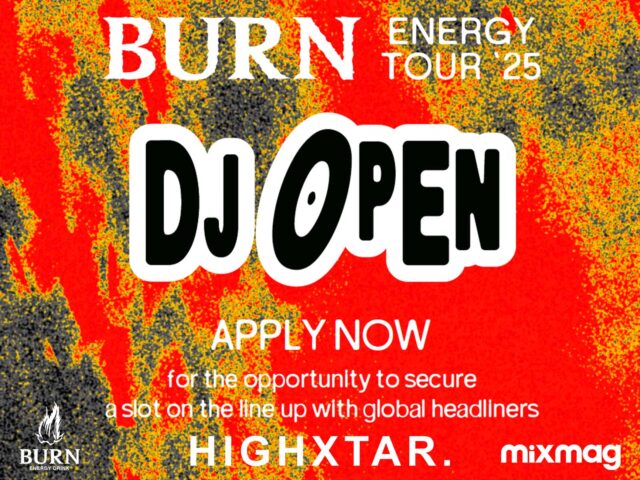 HIGHXTAR y Burn unen fuerzas para encontrar al próximo DJ del Burn Energy Tour Valencia 2025