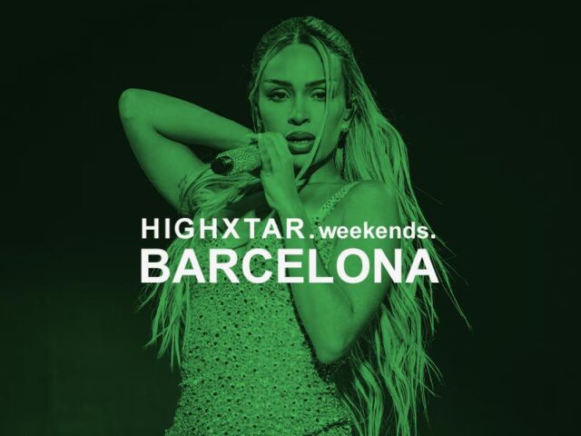 HIGHXTAR Weekends | Qué hacer en Barcelona