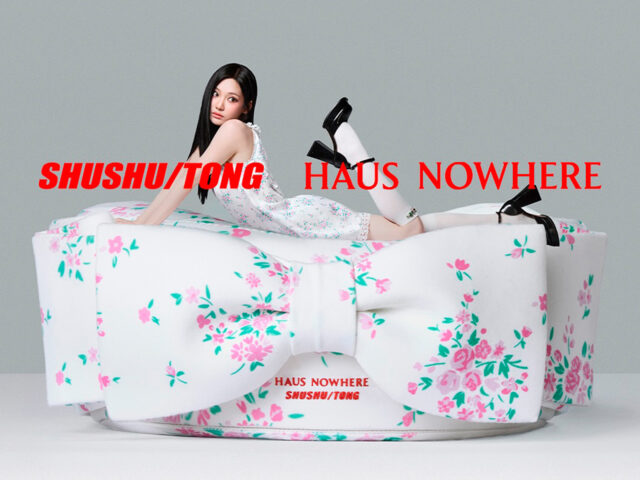 HAUS NOWHERE & SHUSHU/TONG: a dream collaboration, literally