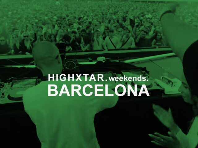 HIGHXTAR Weekends | Qué hacer en Barcelona