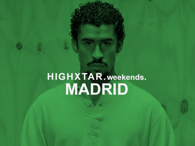 HIGHXTAR Weekends | Qué hacer en Madrid