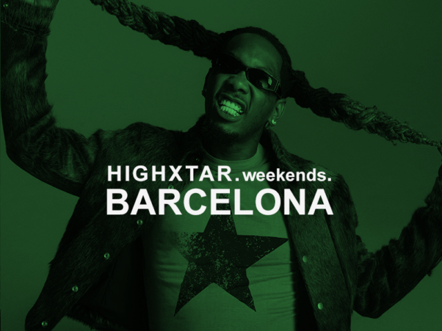 HIGHXTAR. Weekends | Qué hacer en Barcelona